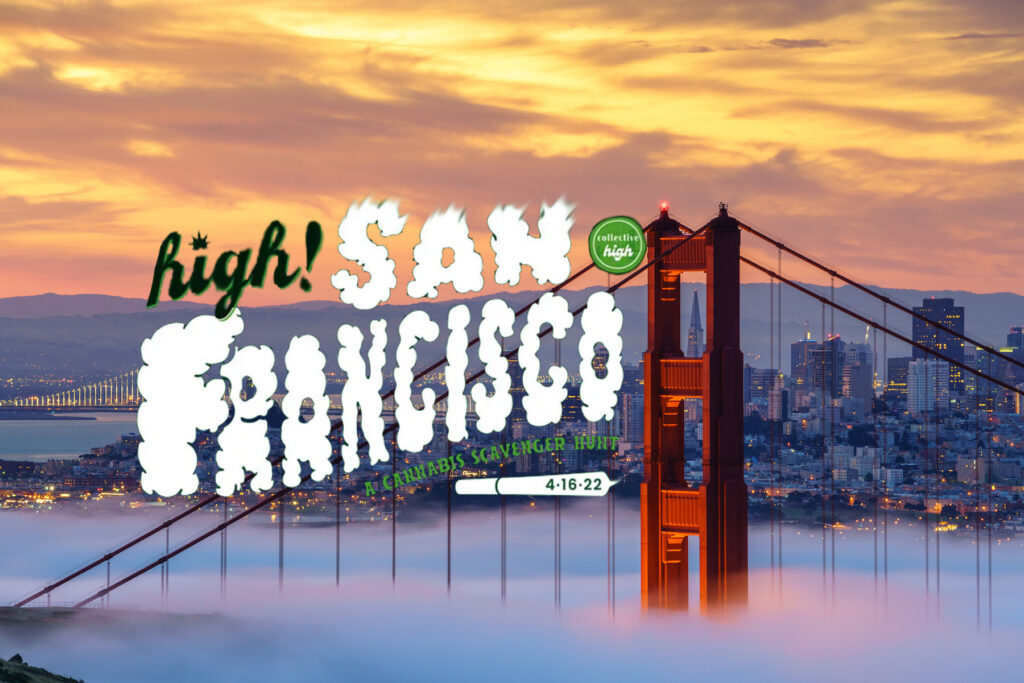 420 high San Francisco cannabis scavenger hunt